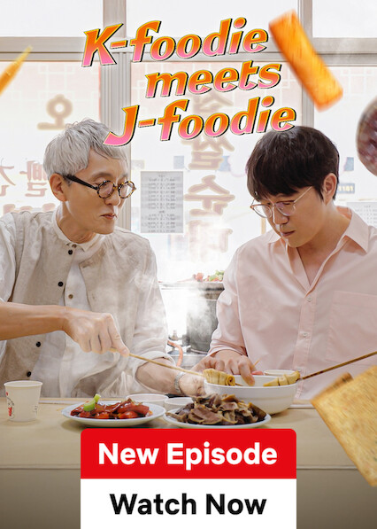 Is 'K-foodie meets J-foodie' on Netflix in Australia? Where to